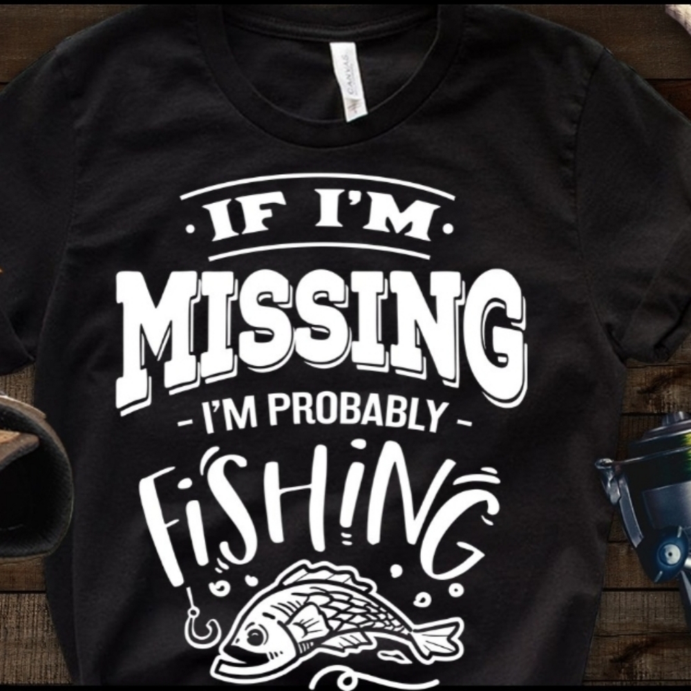 Missing and FISHING tshirt